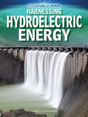 cover image of Harnessing Hydroelectric Energy